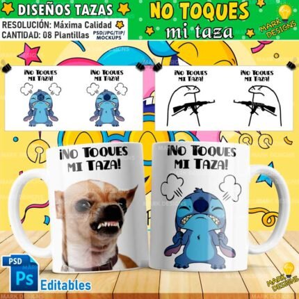 Diseños No Toques mi Taza