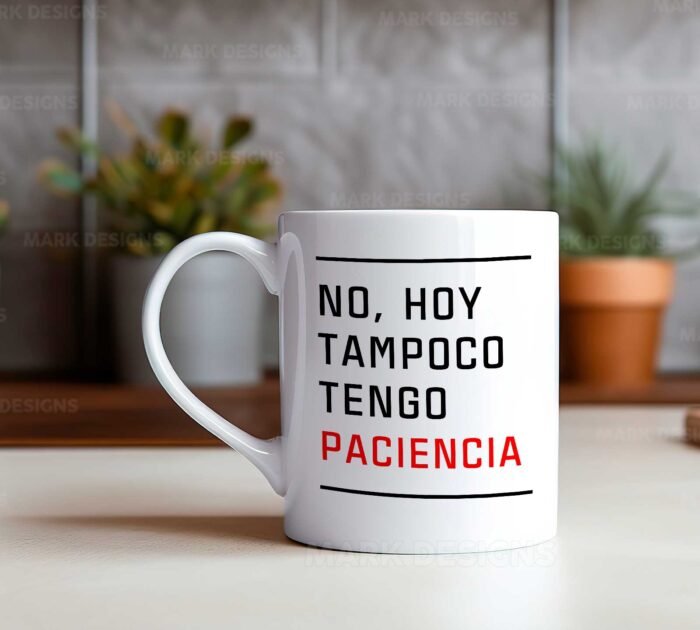 Diseños Frases mal Humor Tazas Editables - Image 7