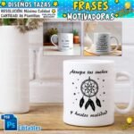 Frases Motivadoras Tazas Diseños Editables