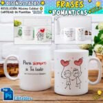 Diseños San Valentín Frases Románticas Tazas