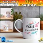 Diseños Cumpleaños Tazas Editables Sublimación