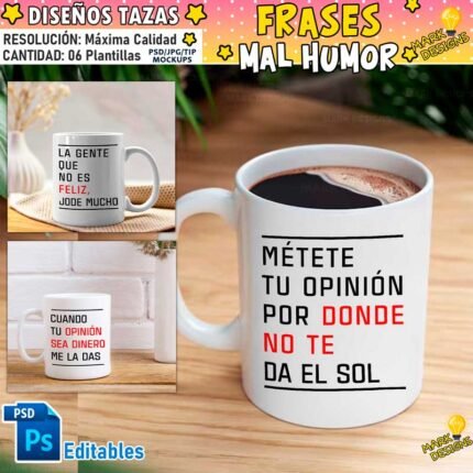 Plantillas Frases mal Humor Tazas