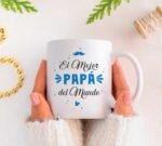 Frases Día del Padre para Tazas