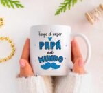Frases Día del Padre para Tazas - Image 4