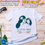Plantillas Camisetas Día de la Madre