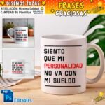 Plantillas Frases Humor para Tazas