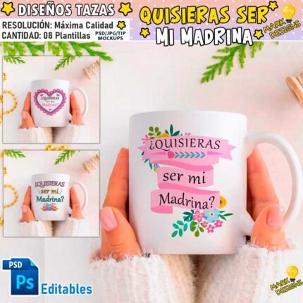Plantillas Quisieras ser mi Madrina Tazas