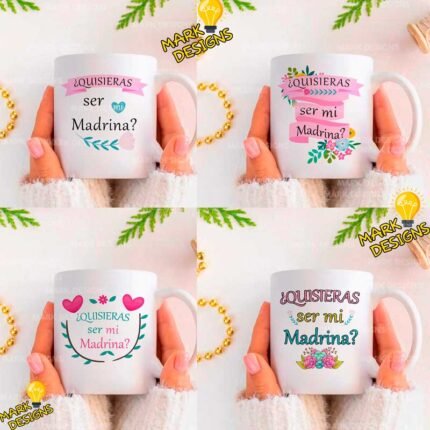 Plantillas Quisieras ser mi Madrina Tazas