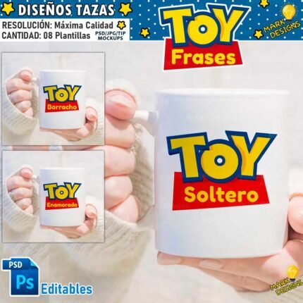 Frases Toy editables para Tazas
