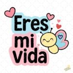 Eres mi vida PNG ai