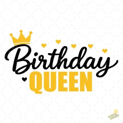 Birthday Queen con Corona y Corazones – Diseño Vectorial y PNG 4K