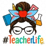 Diseño #TeacherLife Messy Bun con Útiles Escolares – Vector Gratis y PNG 4K