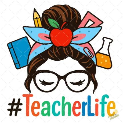 Diseño #TeacherLife Messy Bun con Útiles Escolares – Vector Gratis y PNG 4K