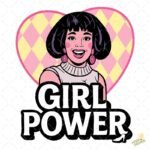 Girl Power Estilo Freddie Mercury Retro - Diseño Vectorial y PNG 4K