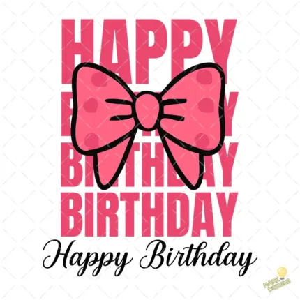 Happy Birthday con Moño Rosa – Diseño Vectorial Coquette Gratis PNG 4K