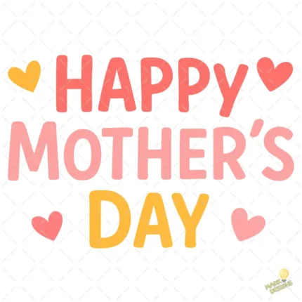 Letras Happy Mother's Day con Corazoncitos – Formato AI SVG PNG 4K
