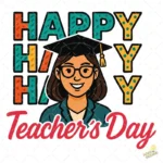 Maestra con Birrete Happy Teacher's Day – Diseño Vectorial y PNG 4K