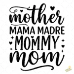 Vector Mamá Madre Mommy Mom – Ilustración 4K para Vinilo y DTF