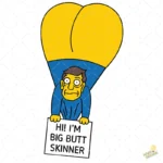 Globo de Skinner "Big Butt Skinner" - Vector de Humor Gratis