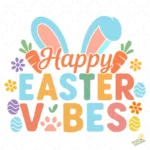 Vector Pascua Colorido - Ilustración Easter Vibes para Camisetas y Tazas