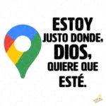 Vector Ubicación de Dios - Frase Estoy justo donde Dios quiere que esté