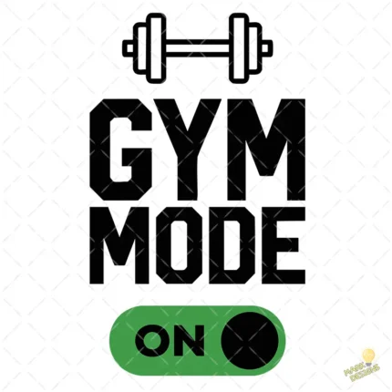 Diseño Vectorial Gym Mode On con Switch para Estampado de Camisetas