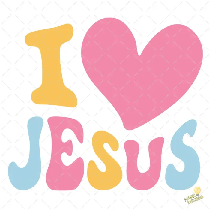 I Love Jesus Retro Groovy Vector para sublimación y Estampados