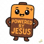 Vector Batería Pilas Kawaii Powered by Jesús para Sublimación y Stickers