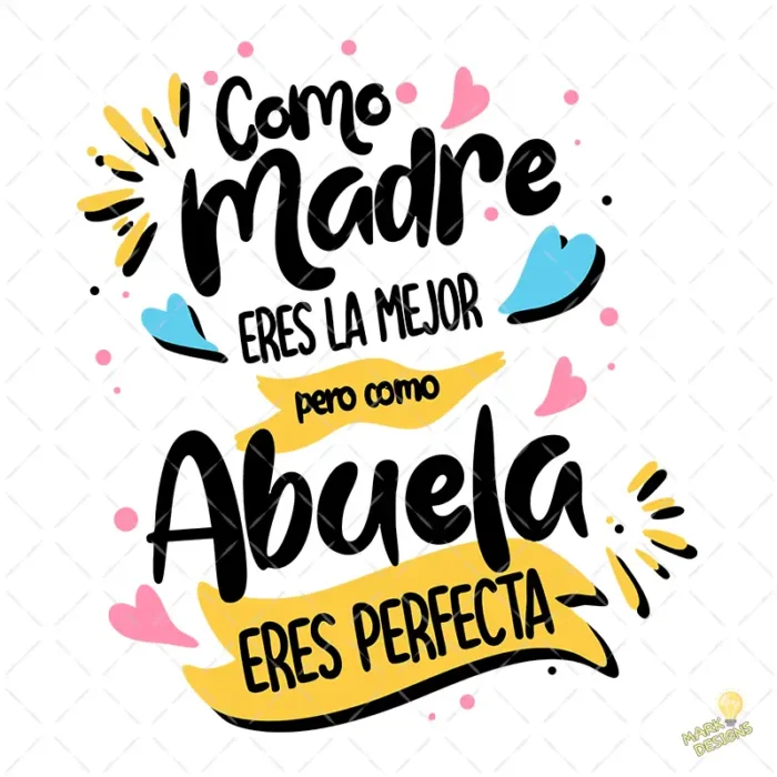 Vector Como Madre eres la Mejor Abuela eres Perfecta para Sublimación