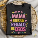 Vector Cristiano Mamá Regalo de Dios Diseño para Sublimación