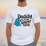 Vector Daddy is my Super Hero Diseño para Body de Bebé y Sublimación