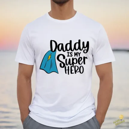 Vector Daddy is my Super Hero Diseño para Body de Bebé y Sublimación