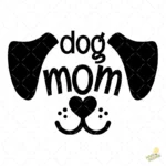 Vector Dog Mom Cara de Perrito Diseño para Sublimación y Corte