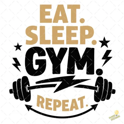 Vector Eat Sleep Gym Repeat Diseño Motivador para Sublimación