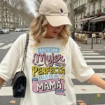 Vector Existe una Mujer Perfecta es mi Mamá para Sublimación