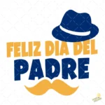 Vector Feliz Día del Padre Sombrero y Bigote para Sublimación