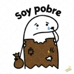 Vector Flork Soy Pobre Humor Diseño para Sublimación