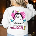 Vector Flork Ustedes van a volverme LOCA Diseño para Sublimación