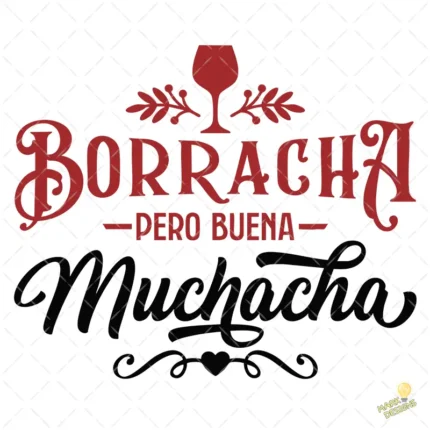 Vector Gratis Borracha Pero Buena Muchacha Diseño para Sublimación