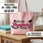 Vector Gratis Eres una Mamá Increíble Diseño para Sublimación