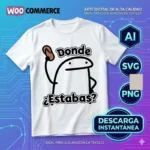 Vector Gratis Flork con Chancla Donde Estabas Sublimación