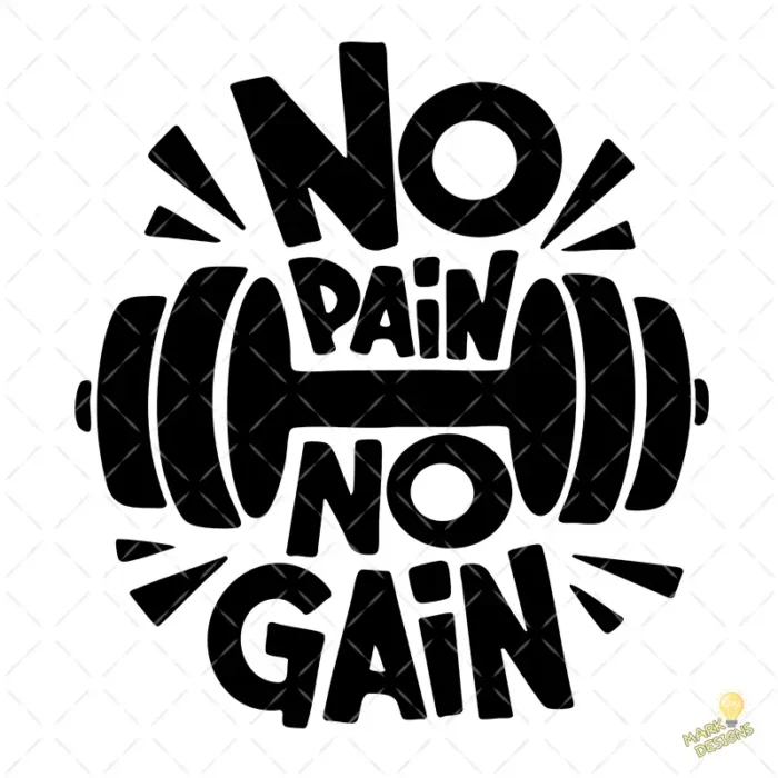Vector Gratis No Pain No Gain Diseño Gym para Sublimación y Vinilo
