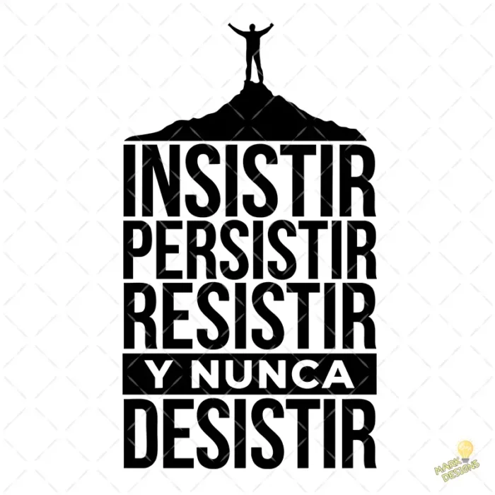 Vector Insistir Persistir Resistir Montaña para Sublimación Deportiva