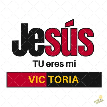 Vector Jesús Tú Eres Mi Victoria Diseño Deportivo para Sublimación