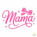Vector Mamá Estilo Coquette con Lazo y Brillos para Sublimación