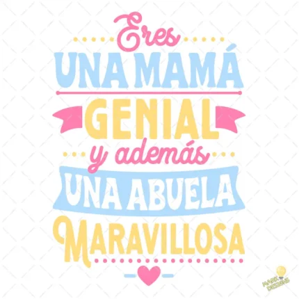 Vector Mamá Genial y Abuela Maravillosa para Sublimación