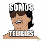 Vector Meme Chino Somos Telibles Diseño para Sublimación Humor