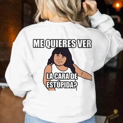 Vector Meme Me quieres ver la cara de estúpida para Sublimación