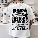 Vector Papá El Primer Héroe y Primer Amor para Sublimación