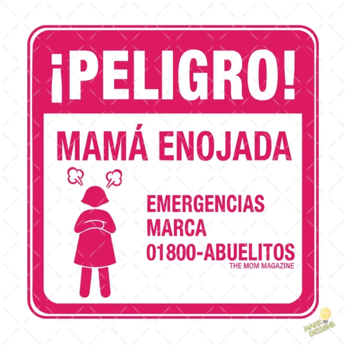 Vector Peligro Mamá Enojada Diseño Divertido para Sublimación